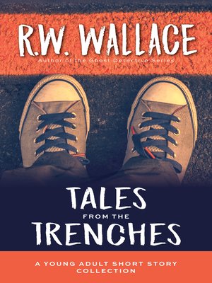 cover image of Tales From the Trenches